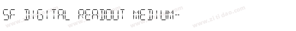 SF Digital Readout Medium字体转换